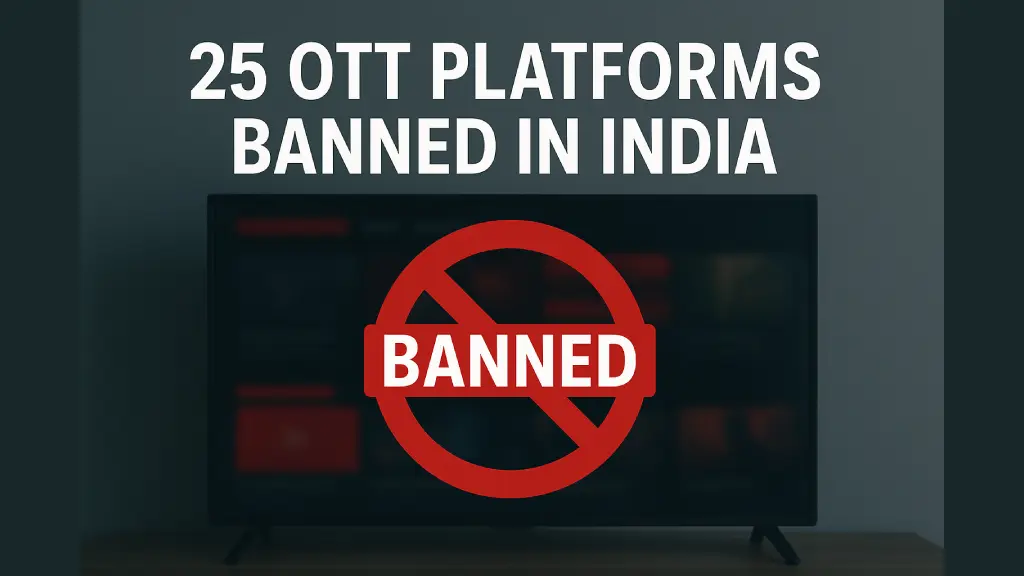 OTT Platforms Banned in India